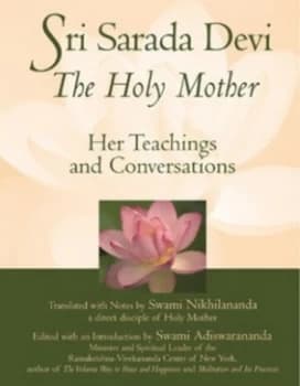 Sri Sarada Devi the Holy Mother by Swami Nikhilananda Hardback