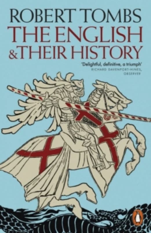 The English and their History : Updated with two new chapters Paperback / softback