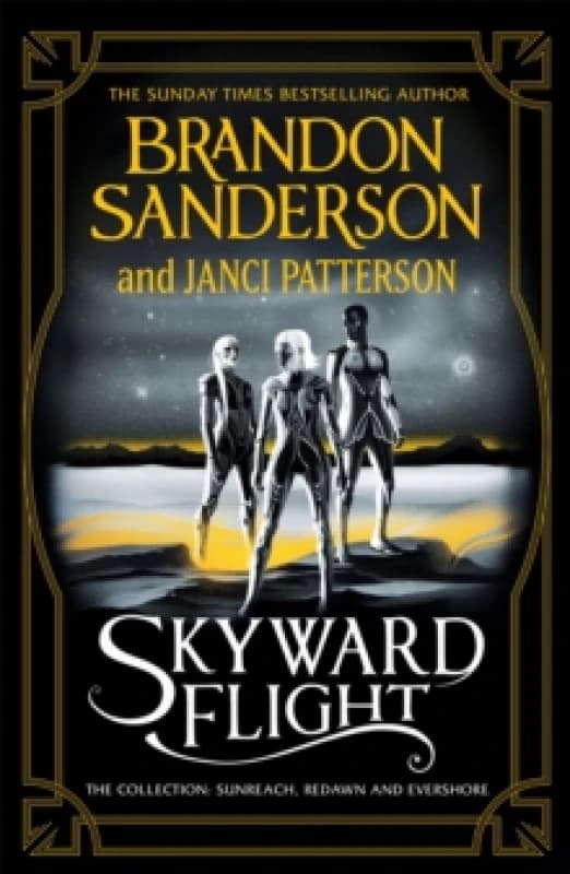 Skyward Flight : The Collection: Sunreach, ReDawn, Evershore Paperback / softback