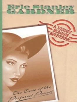 The Case of the Perjured Parrot by Erle Stanley Gardner Paperback