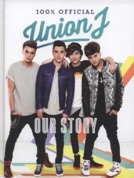Our Story by Union J Hardback