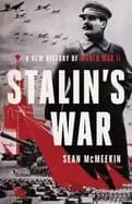 stalins war a new history of world war ii