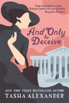 And Only to Deceive by Tasha Alexander Paperback