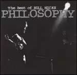 philosophy the best of bill hicks
