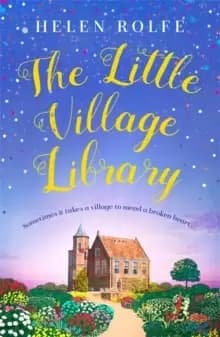 The Little Village Library : The perfect heartwarming story of kindness and community for 2021