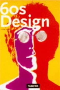 Sixties Design by Philippe Garner Book
