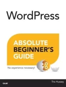 WordPress Absolute Beginner's Guide