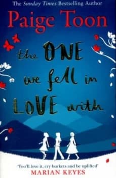 The One We Fell in Love with by Paige Toon Paperback