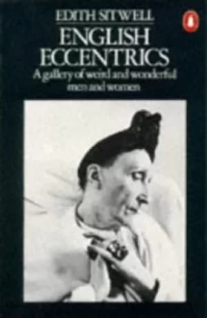 English eccentrics by Edith Sitwell