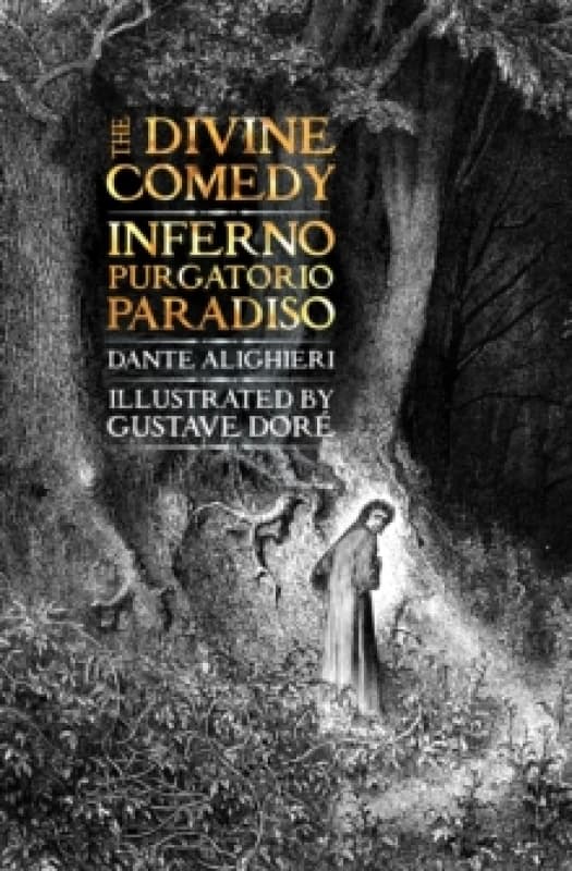 The Divine Comedy : Inferno, Purgatorio, Paradiso Hardback