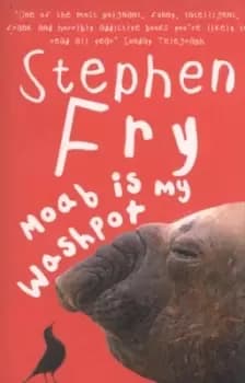 Moab is my washpot - Stephen Fry - Paperback - Used
