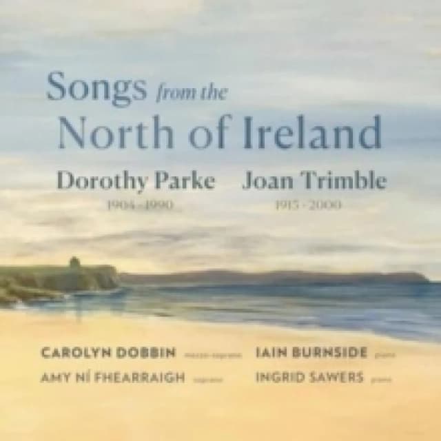 Dorothy Parke/Joan Trimble: Songs from the North of Ireland CD / Album