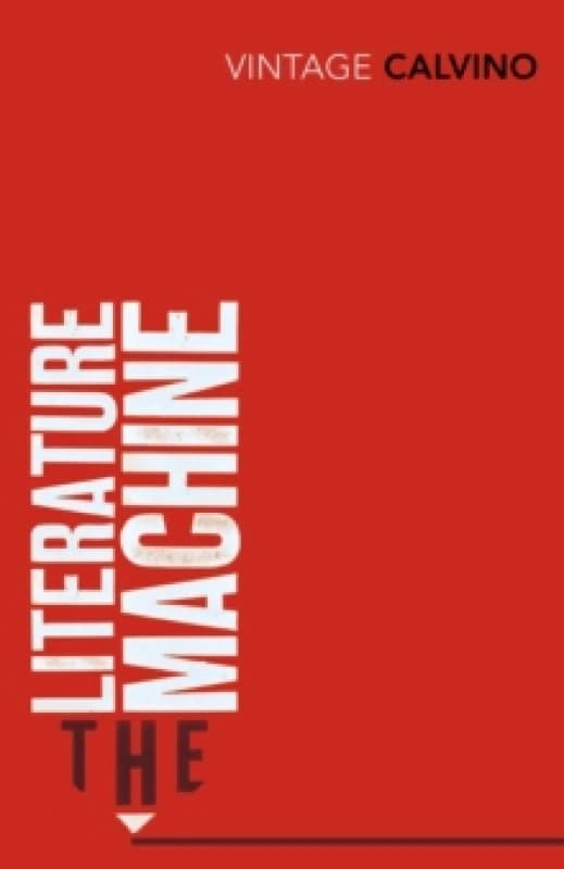 The Literature Machine. Paperback. By Italo Calvino Books