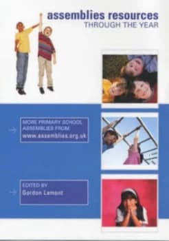 Assembly resources through the year by Gordon Lamont