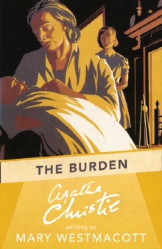 The Burden. Paperback. By Mary Westmacott, Agatha Christie Books