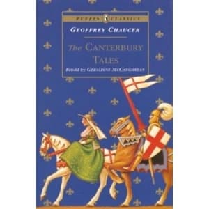 The Canterbury Tales by Geoffrey Chaucer, Geraldine McCaughrean (Paperback, 1997)