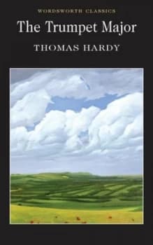 The Trumpet-Major by Thomas Hardy Paperback