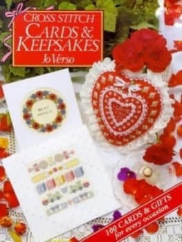 Cross Stitch Cards and Keepsakes by Jo Verso Hardback