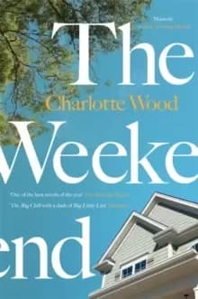 The Weekend : A Sunday Times 'Best Books for Summer 2021