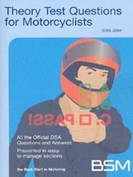 Theory Test Questions for Motorcyclists 2003-2004 by British School of Motoring Book
