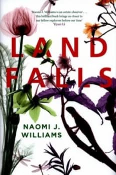 Landfalls by Naomi J. Williams Hardback