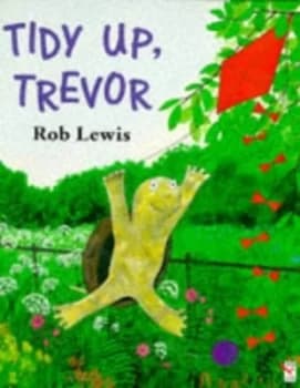 Tidy up Trevor by Rob Lewis Book