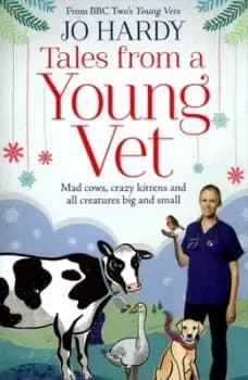 Tales from a young vet by Jo Hardy