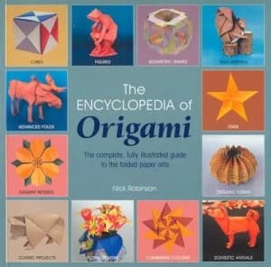 The Encyclopedia of Origami by Nick Robinson Paperback