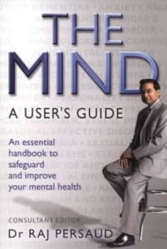 The Mind by Raj Persaud Paperback