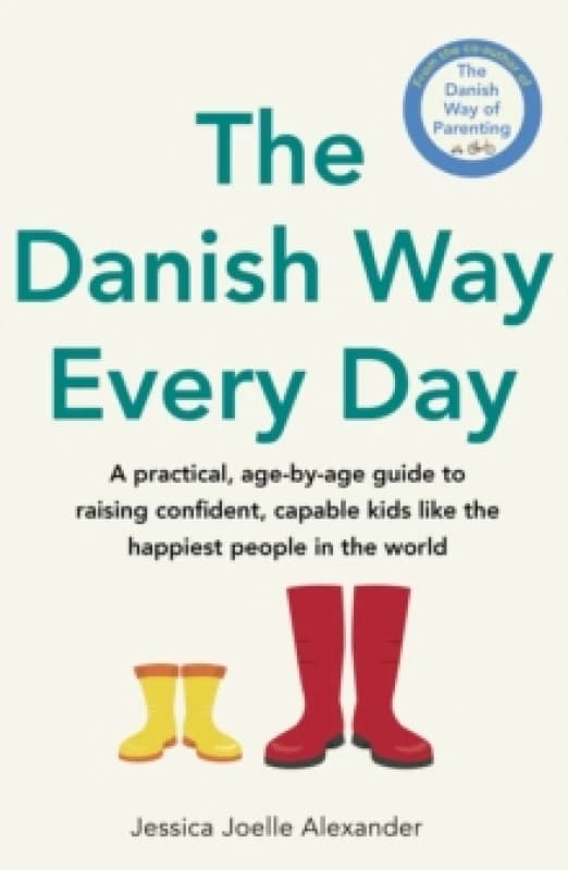 The Danish Way Every Day. Paperback. By Jessica Joelle Alexander Books