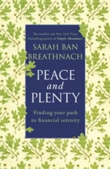 Peace and Plenty by Sarah Ban Breathnach Paperback