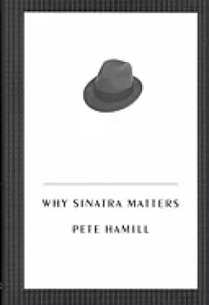 why sinatra matters