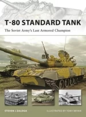 T-80 standard tank by Steve Zaloga