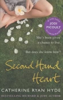 Second Hand Heart by Catherine Ryan Hyde Paperback
