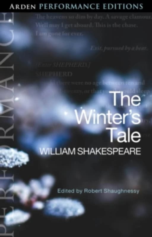 The Winter's Tale: Arden Performance Editions Paperback / softback