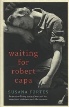 Waiting for Robert Capa by Susana Fortes Paperback