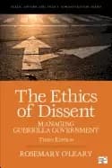 ethics of dissent managing guerrilla government
