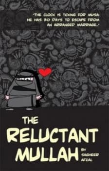 The Reluctant Mullah by Sagheer Afzal Paperback