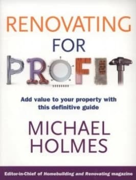 Renovating for Profit by Michael Holmes Paperback