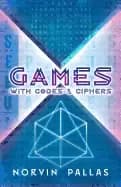 games with codes and ciphers