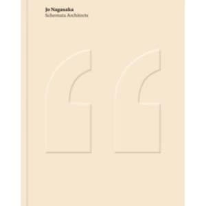Jo Nagasaka / Schemata Architects