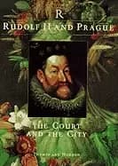 rudolf ii and prague the court and the city