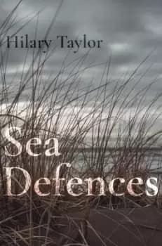 Sea defences - Hilary Taylor - Paperback - Used