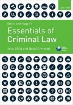 Smith and Hogans Essentials of Criminal Law by John Child Paperback