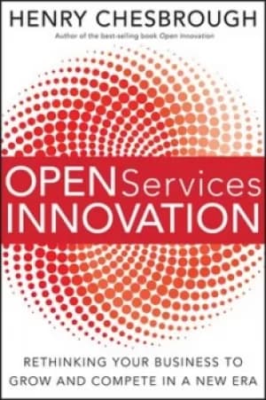 Open services innovation by Henry William Chesbrough
