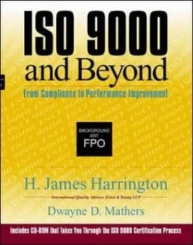 Iso 9000 and beyond from Compliance to Performance Improvement by H. James Harrington Paperback