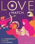 love match an astrological guide to love and dating