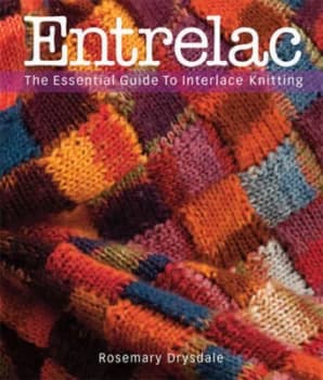 Entrelac by Rosemary Drysdale Hardback