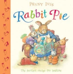 Rabbit Pie by Penny Ives Hardback