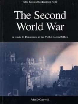 The Second World War by John D Cantwell and Great Britain Book
